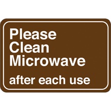 Please Clean Microwave… 6 x 9" Facility Sign