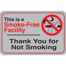 Smoke-Free Facility… 6 x 9" Facility Sign